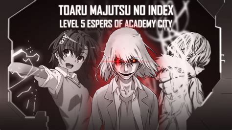 Level 5 espers : r/toarumajutsunoindex .
